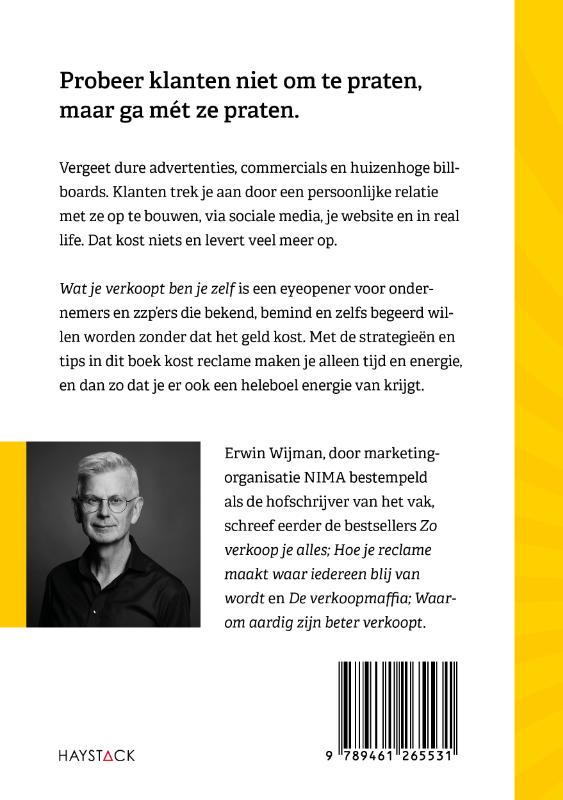 Wat je verkoopt ben je zelf achterkant