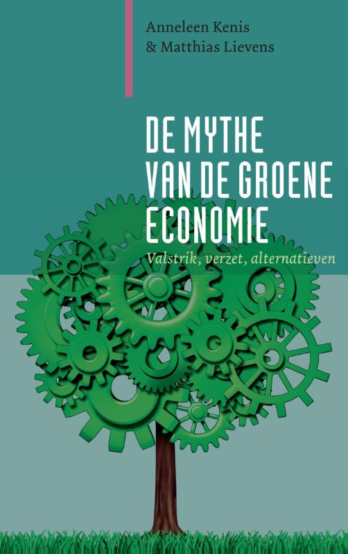 boekenbalie_9789062245239_cover Paradigma De mythe van de groene economie / Paradigma
