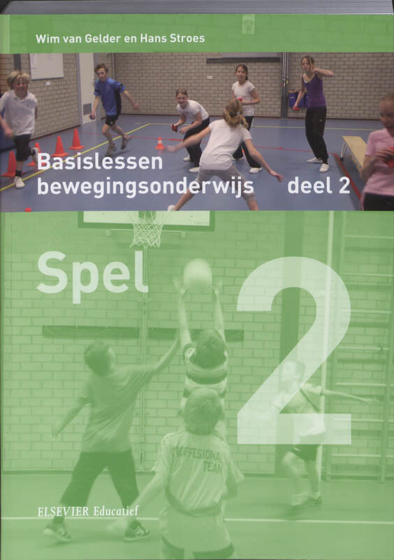 Basislessen bewegingsonderwijs 2 Spel