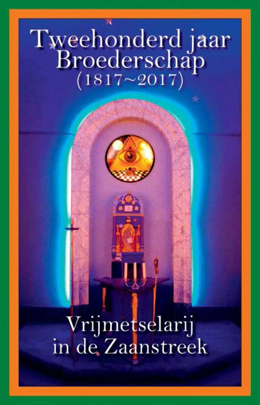 boekenbalie_9789491728266_cover Tweehonderd jaar Broederschap (1817-2017)