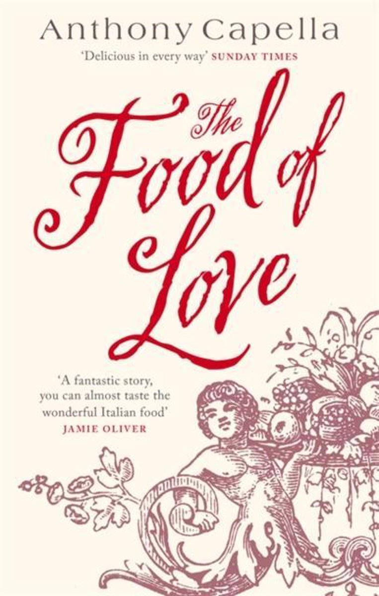 Anthony Capella The Food Of Love thumbnail