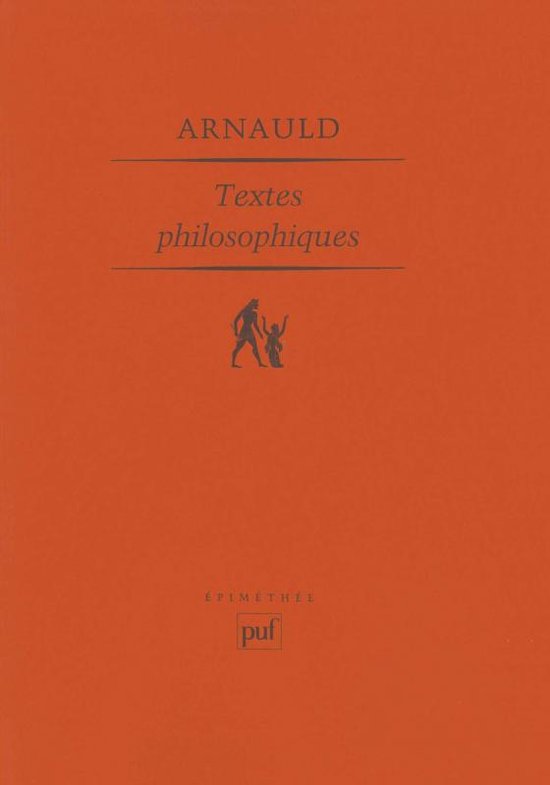Antoine Arnaud, Textes philosophiques