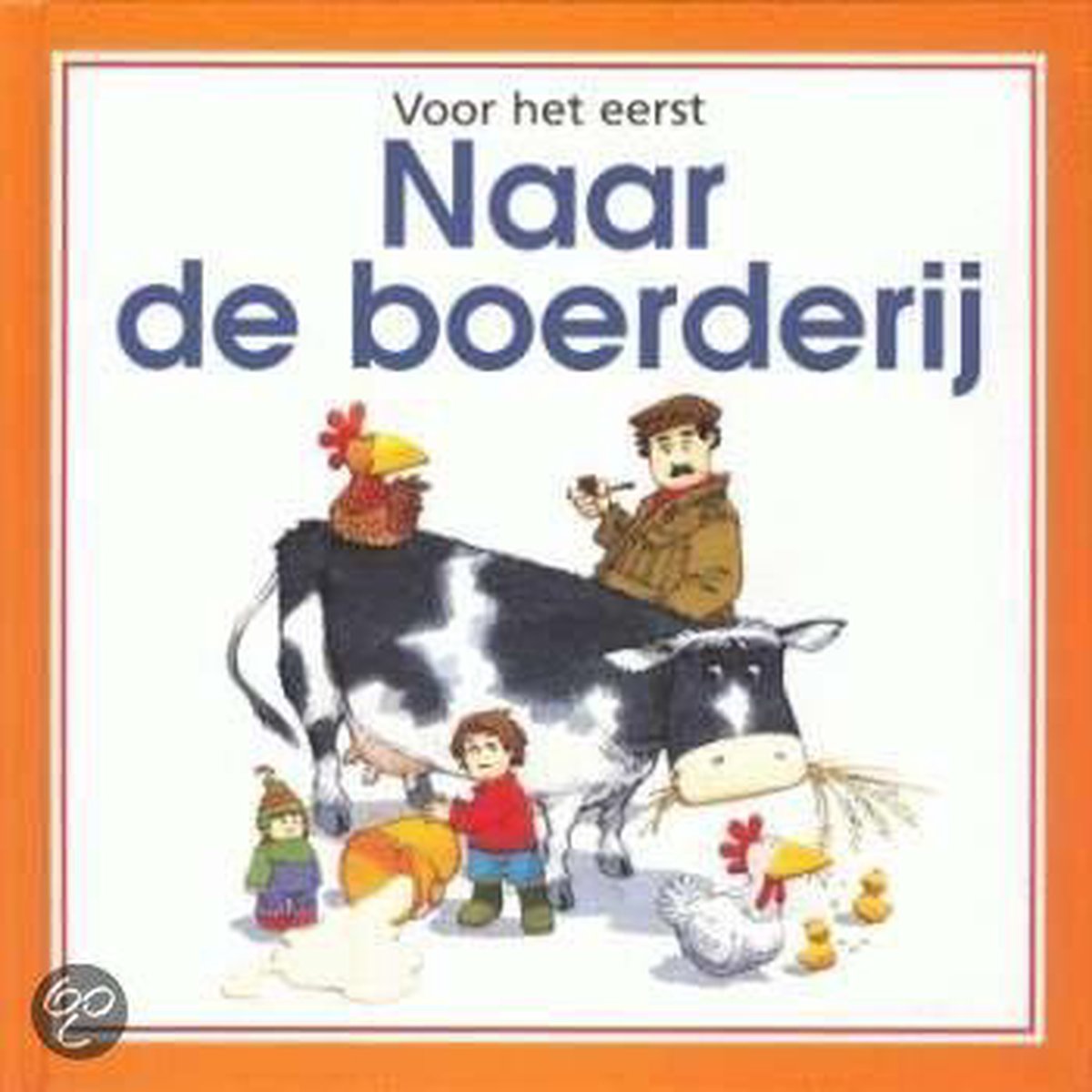 Naar de boerderij / Voor het eerst