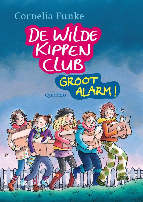 Groot alarm / De Wilde Kippen Club / 3