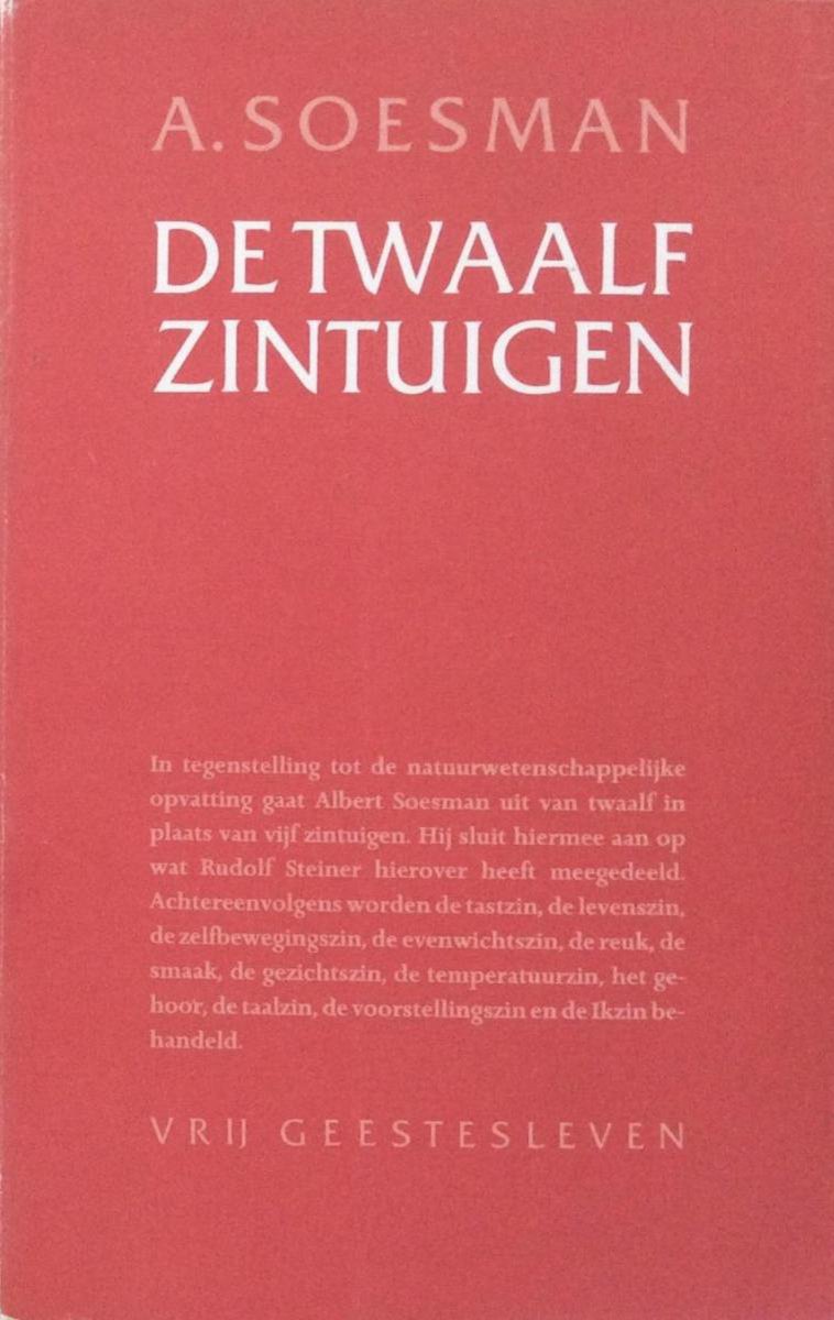 (zie 9060384245)twaalf zintuigen, de