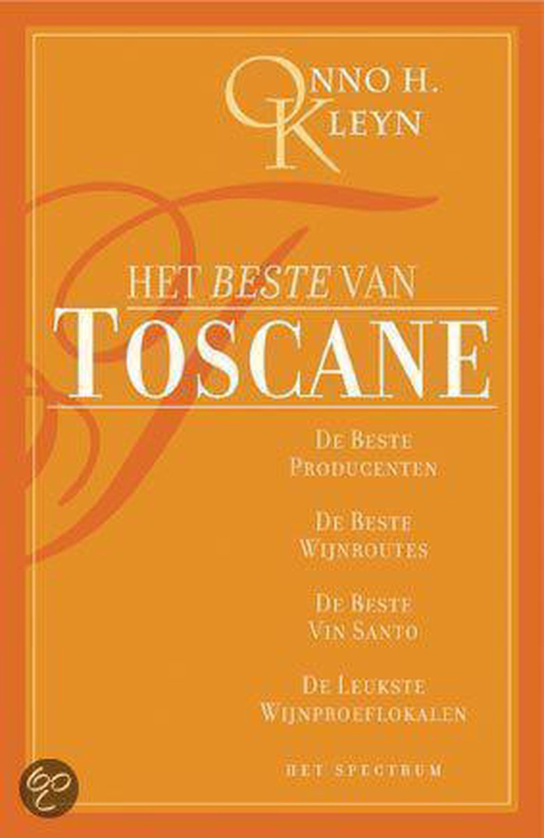 Het beste van Toscane