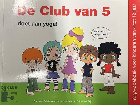 De Club Van 5 Doet Aan Yoga!