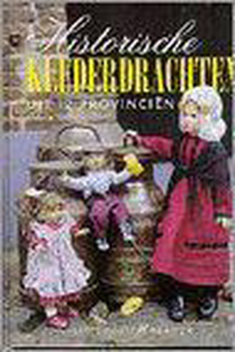 boekenbalie_9789038410395_cover HISTORISCHE KLEDERDRACHTEN