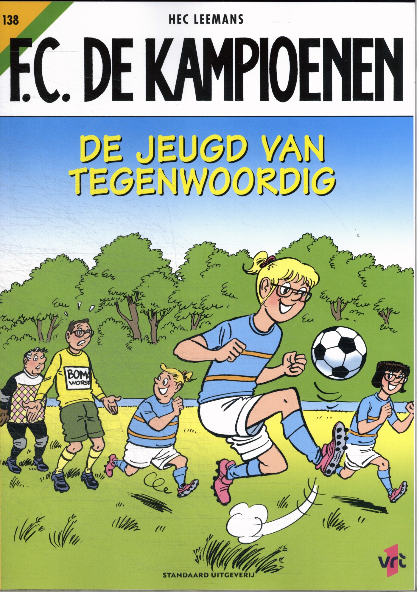 De jeugd van tegenwoordig / FC De Kampioenen / 138