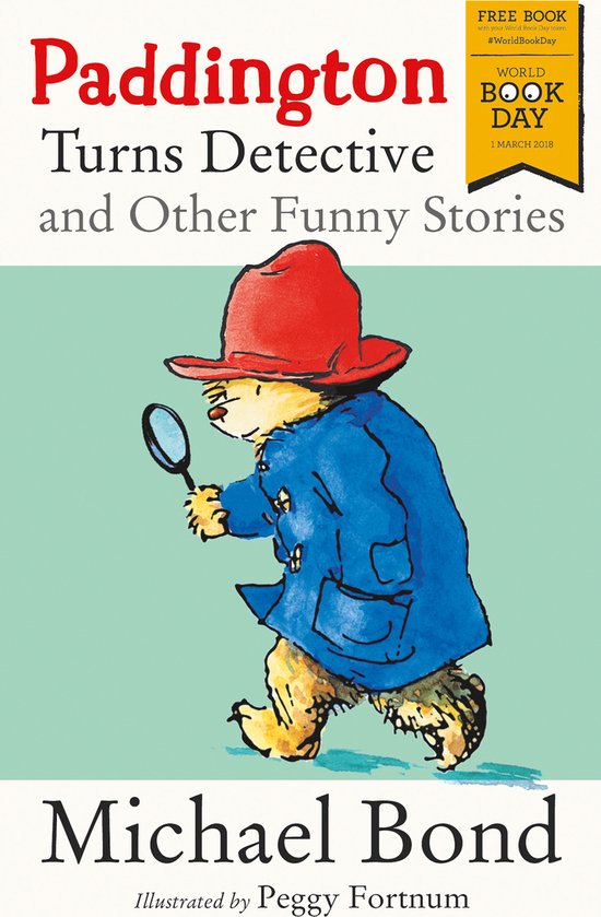 Paddington Turns Detective and Other Funny Stories