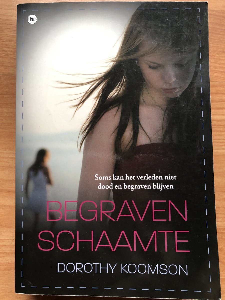 Dorothy Koomson Begraven Schaamte