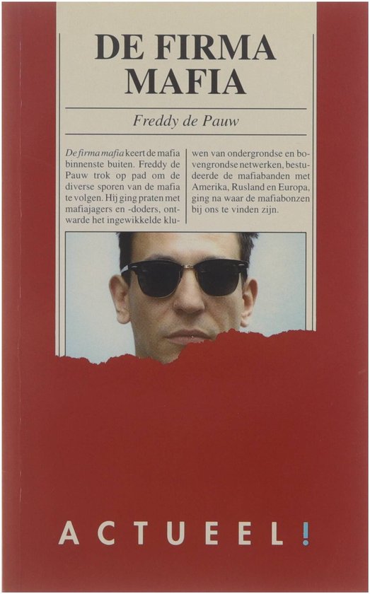 De firma mafia / Actueelreeks / nr. 7