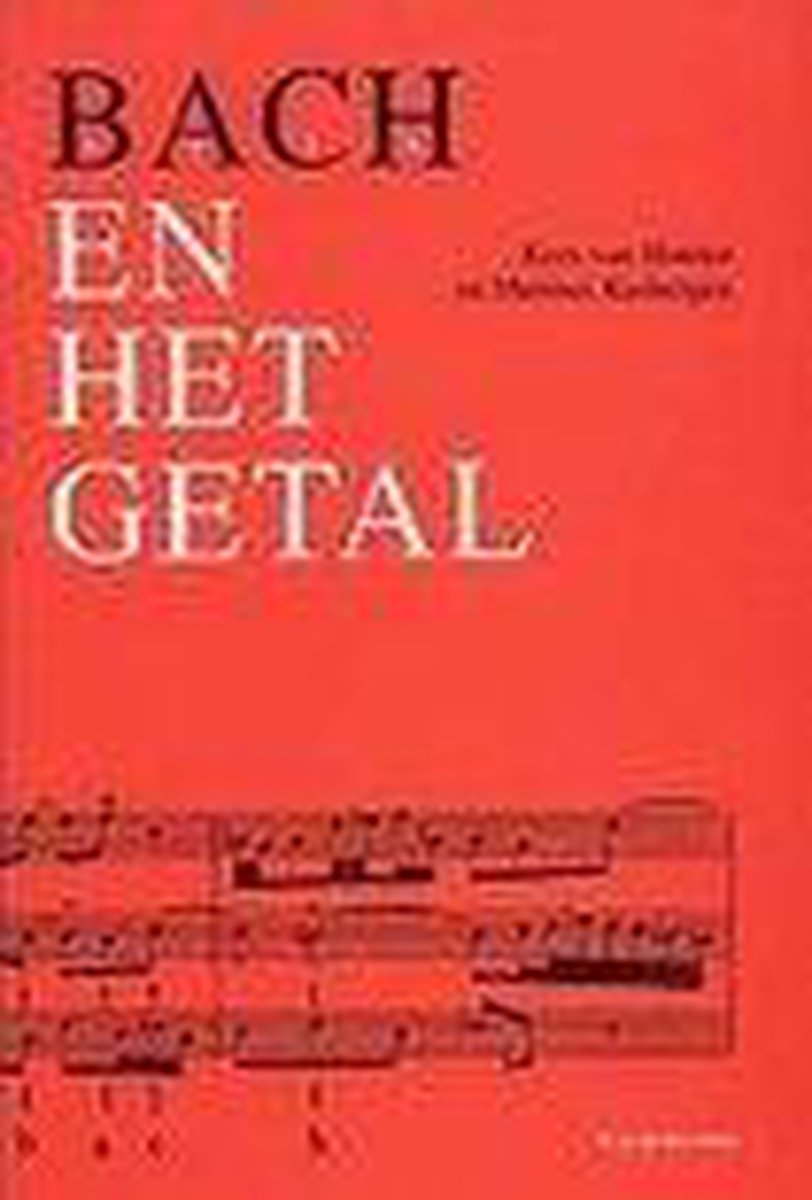 Bach En Het Getal