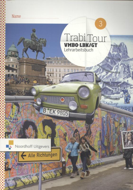 TrabiTour 3 vmbo-lb/kg Lehrarbeitsbuch