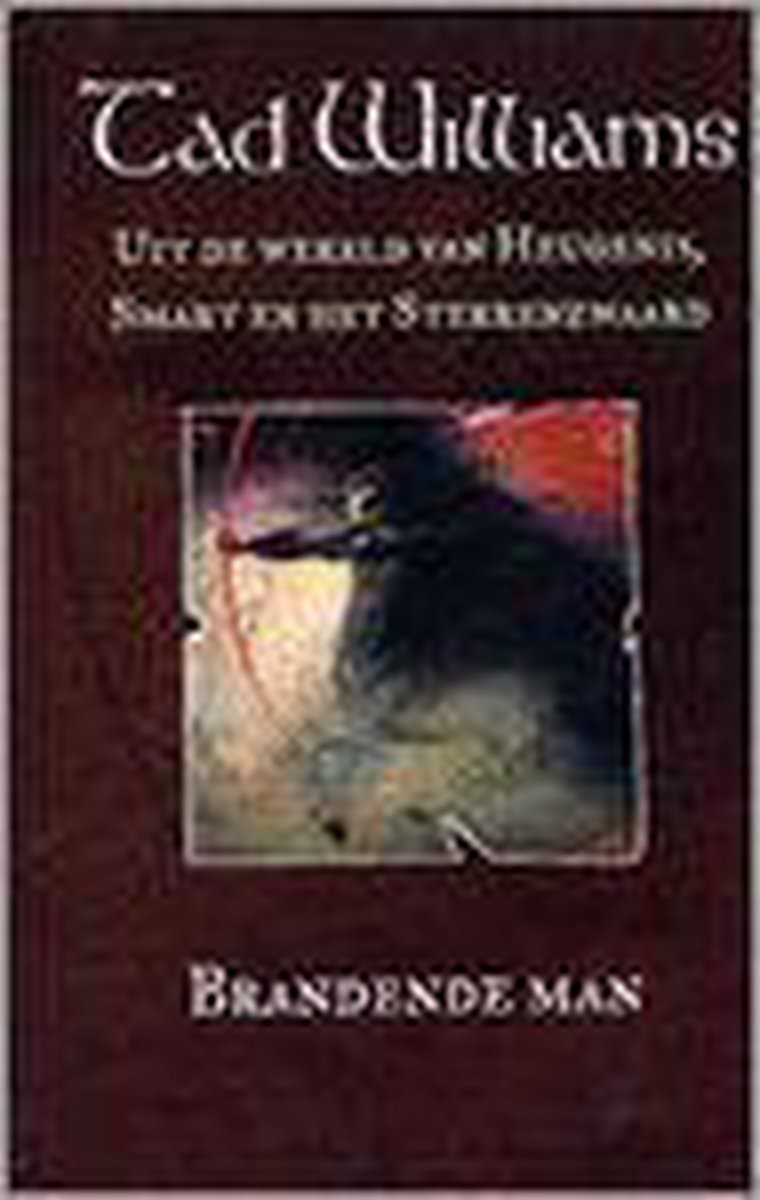 boekenbalie_9789024554539_cover De brandende man / Heugenis, smart en het sterrenzwaard