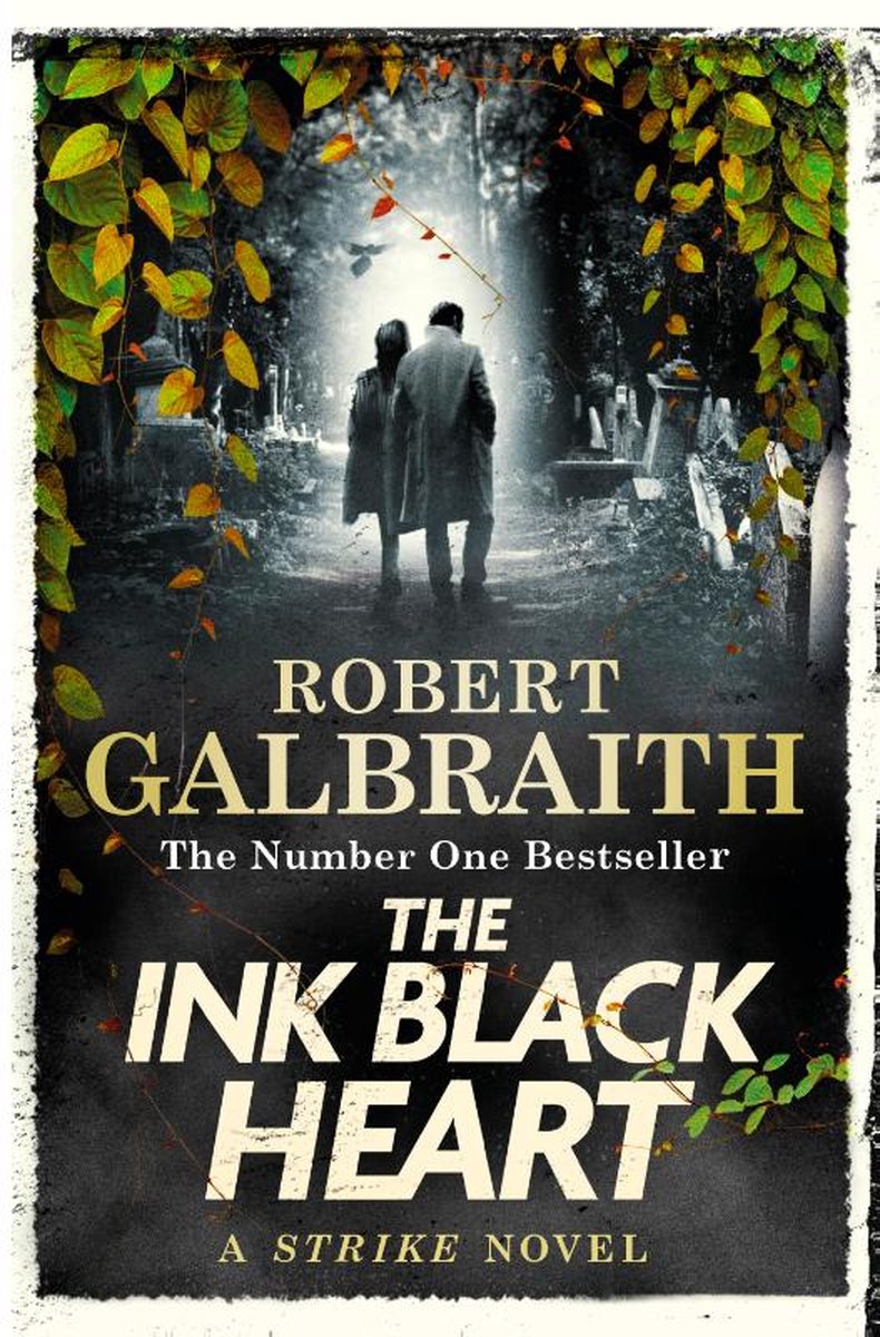 Robert Galbraith The Ink Black Heart / Cormoran Strike / 6