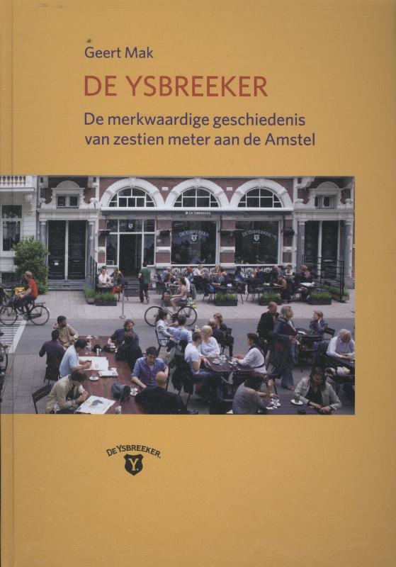 Geert Mak De Ysbreeker
