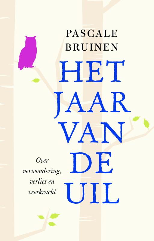 Pascale Bruinen Het Jaar Van De Uil