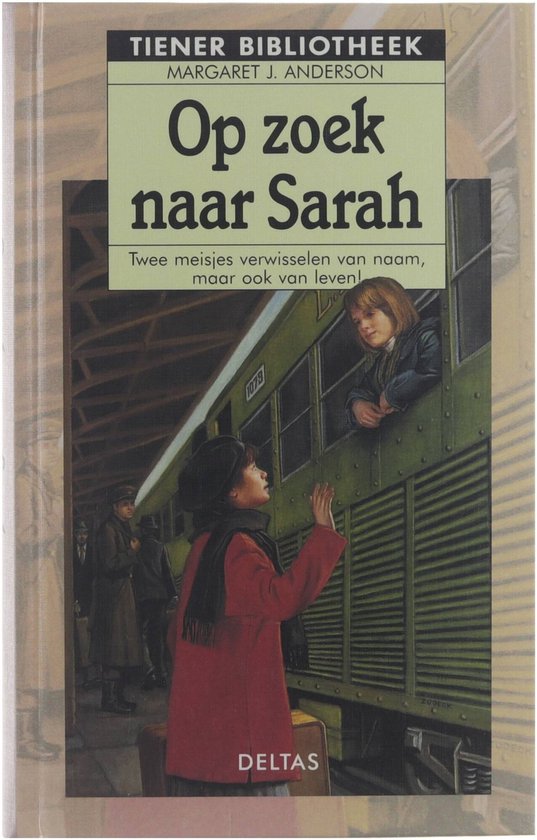 Op zoek naar Sarah / Tiener bibliotheek