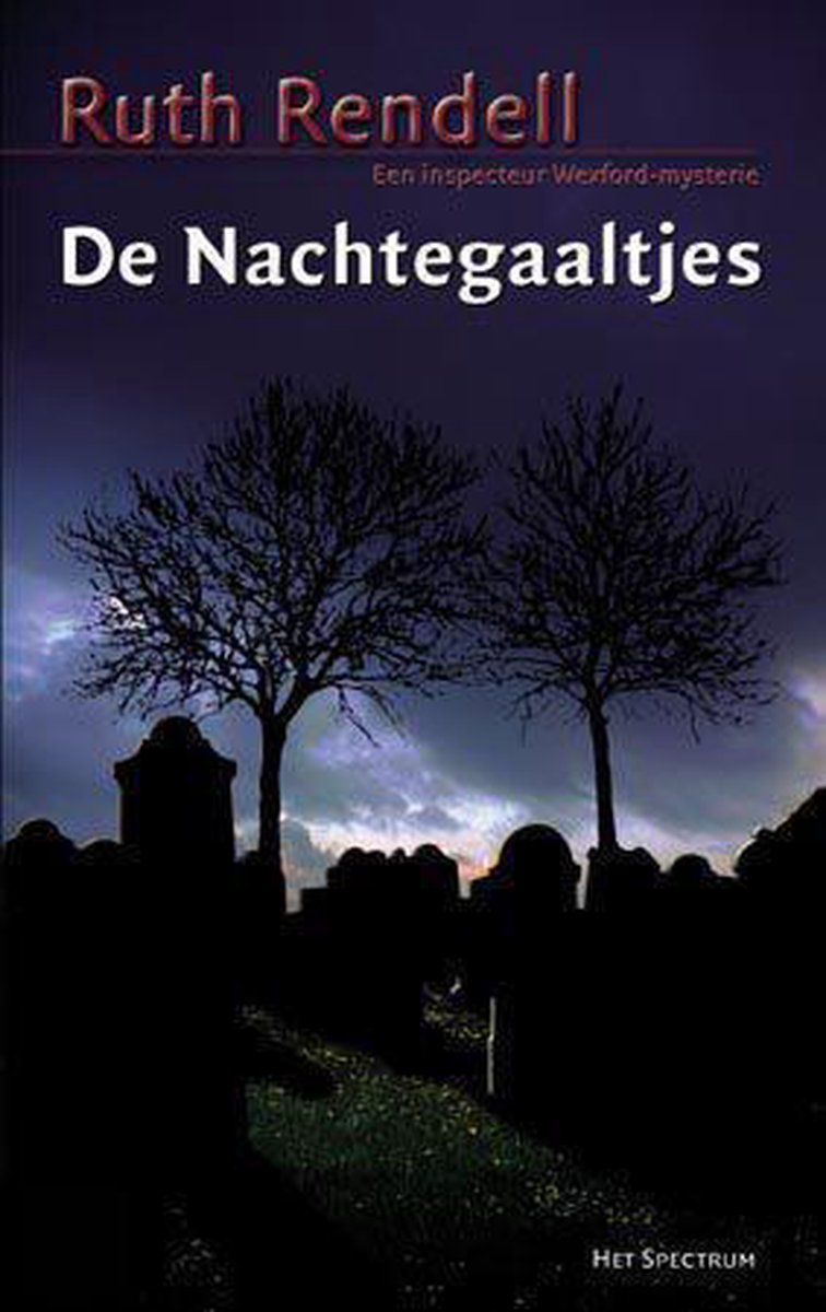 De Nachtegaaltjes / Een inspecteur Wexford-mysterie
