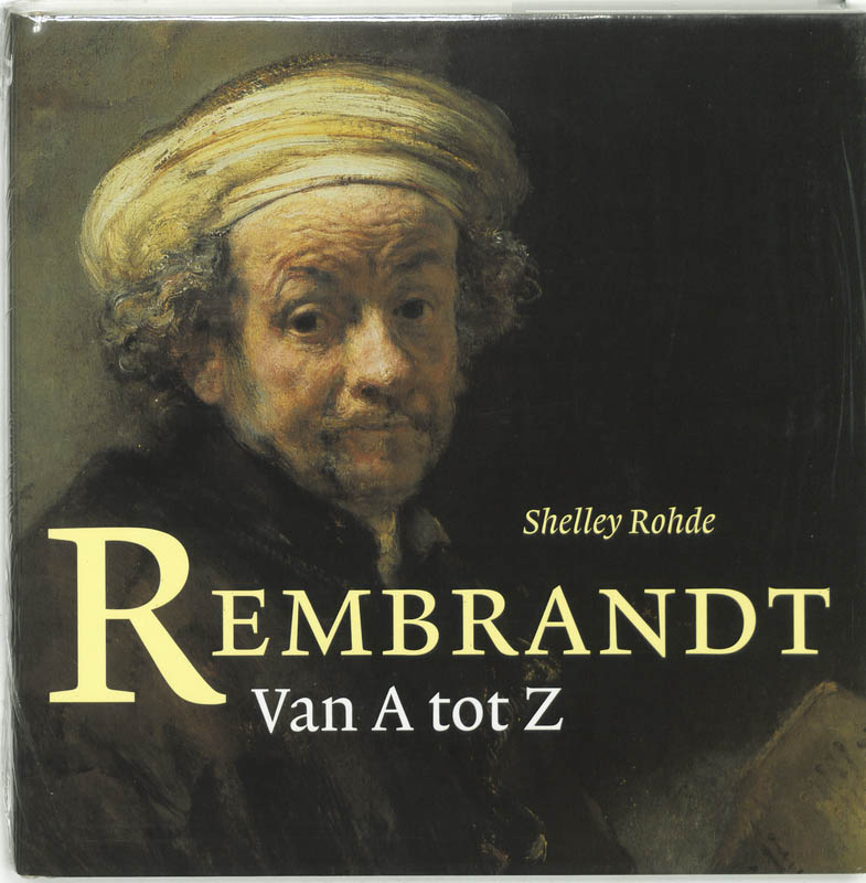 boekenbalie_9789068684001_cover Rembrandt van A tot Z