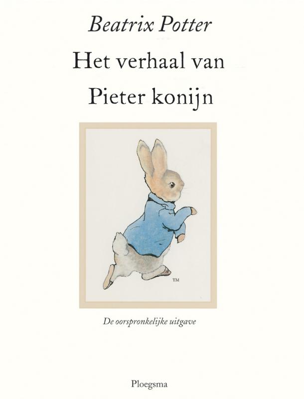 Het verhaal van Pieter Konijn / Het verhaal van... / 1