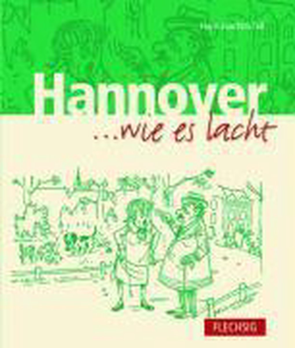Hannover ... wie es lacht