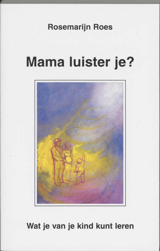Rosemarijn Roes Mama Luister Je ? thumbnail