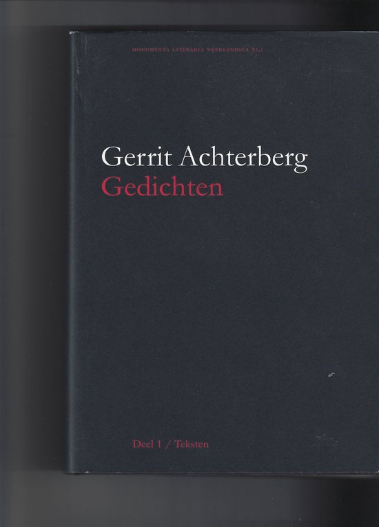 Gedichten / Monumenta Literaria Neerlandica / XI, 1-3