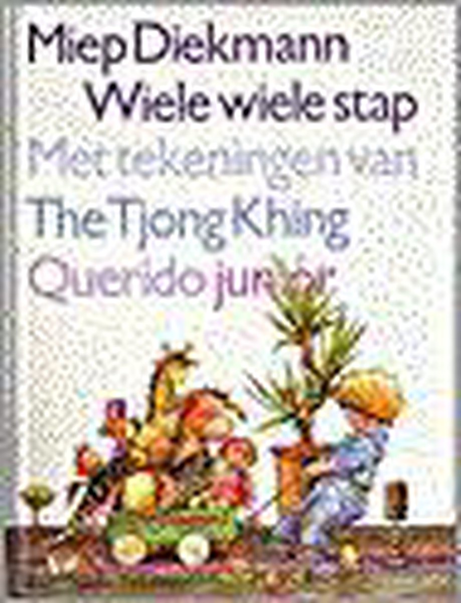 boekenbalie_9789021413334_cover Wiele wiele stap / Querido junior
