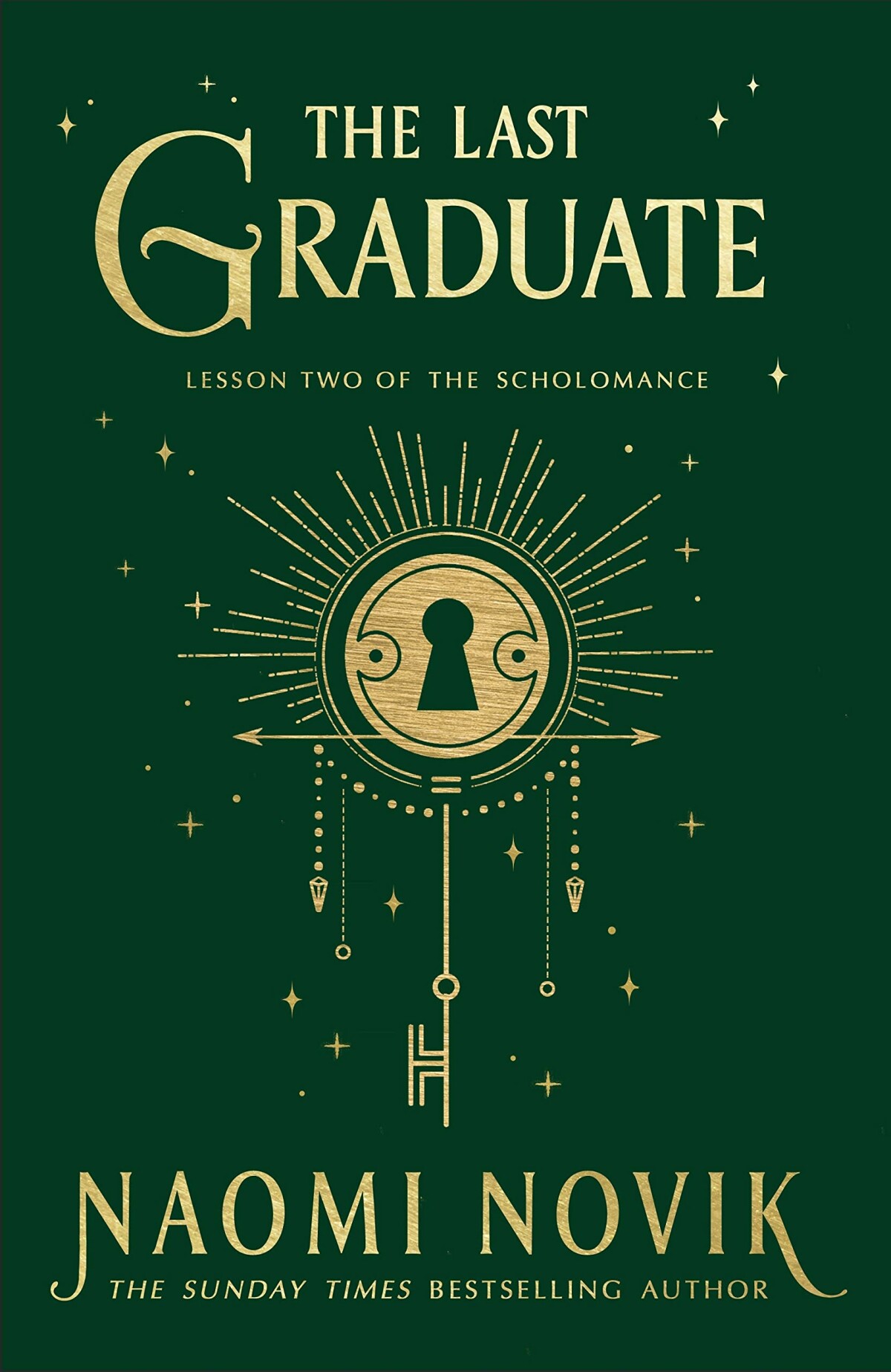 The Last Graduate / The Scholomance / 2