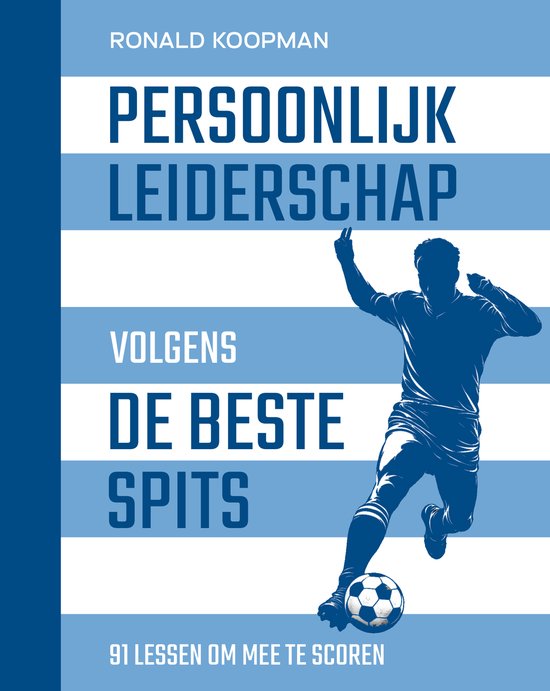 Persoonlijk leiderschap volgens de beste spits