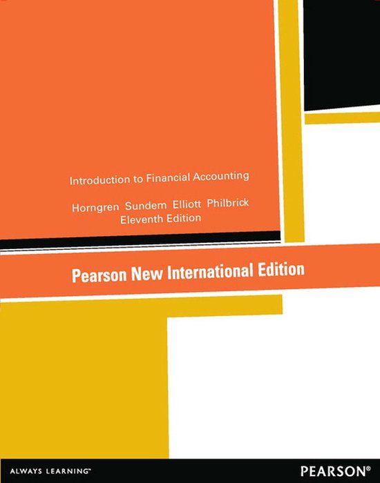 Introduction to Financial Accounting:Pearson New International Edition