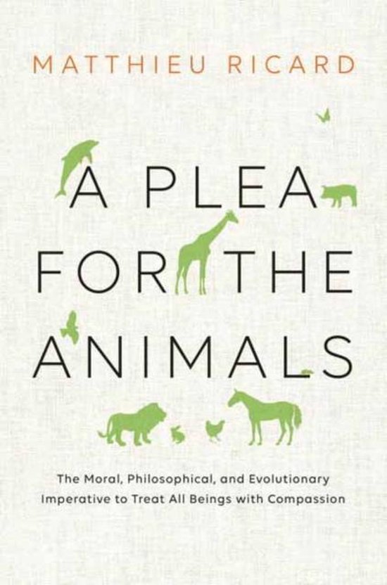 A Plea For The Animals, A