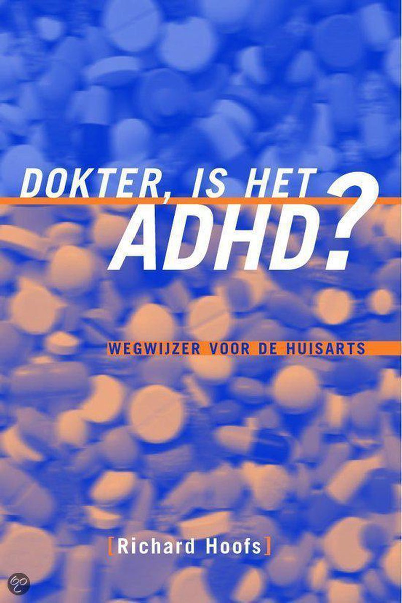Dokter, is het ADHD ?