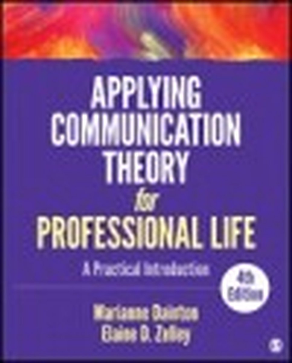 Applying Communication Theory for Professional Life