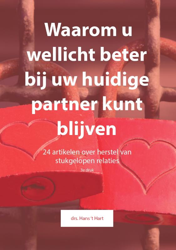 Waarom u wellicht beter bij uw huidige partner kunt blijven