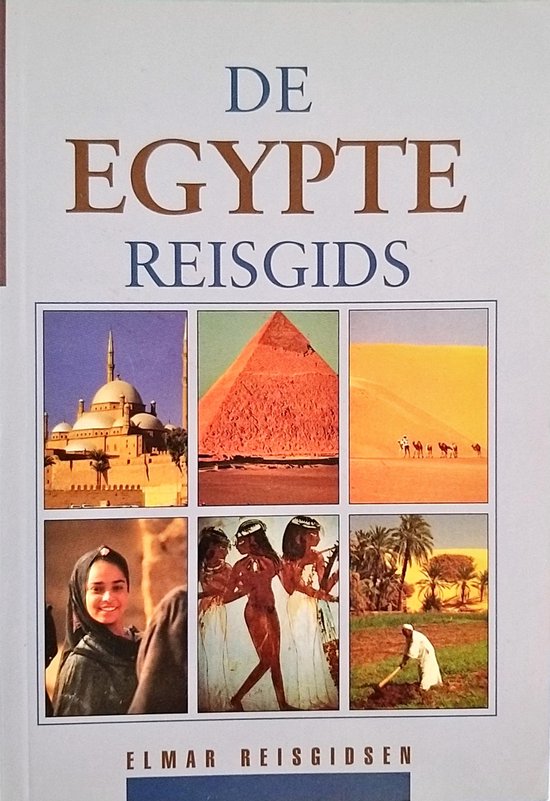 De Egypte reisgids / Elmar reishandboeken