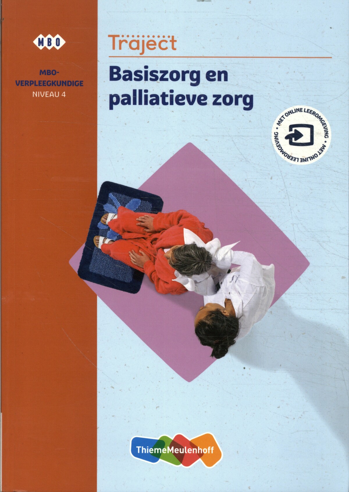 Traject Zorg / niveau 4 mbo-verpleegkundige Basiszorg en palliatieve zorg / Traject