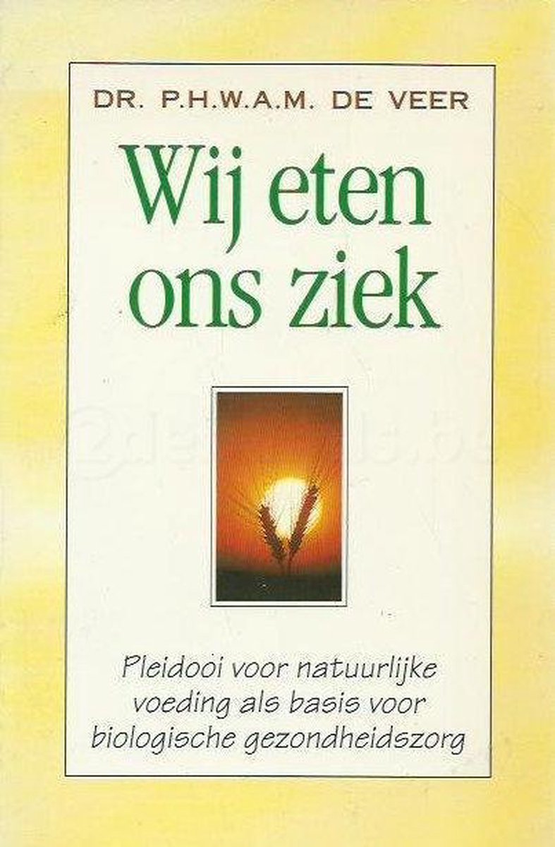 boekenbalie_9789061343745_cover Wy eten ons ziek