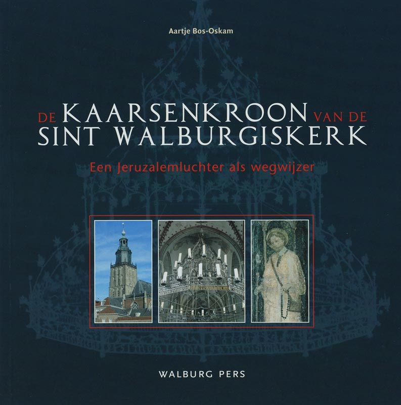 De Kaarsenkroon Van De Sint Walburgiskerk