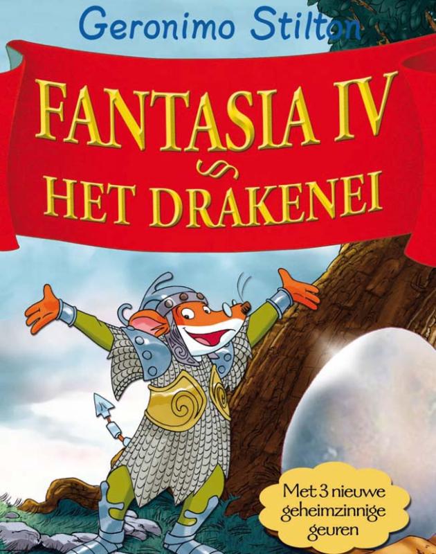 Fantasia Iv, Het Drakenei / Geronimo Stilton-reeks / 4
