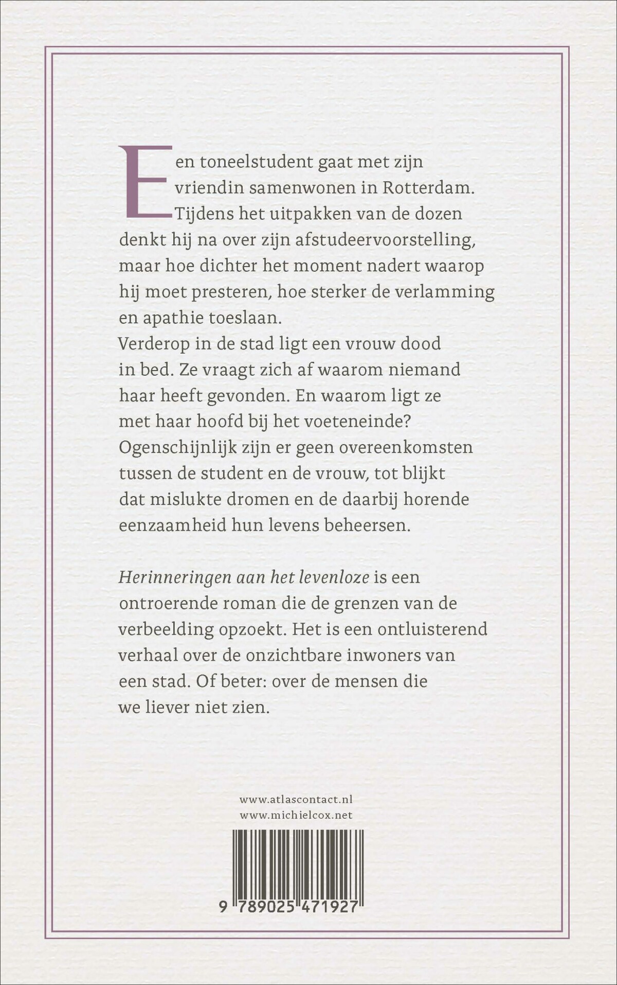 Herinneringen aan het levenloze achterkant