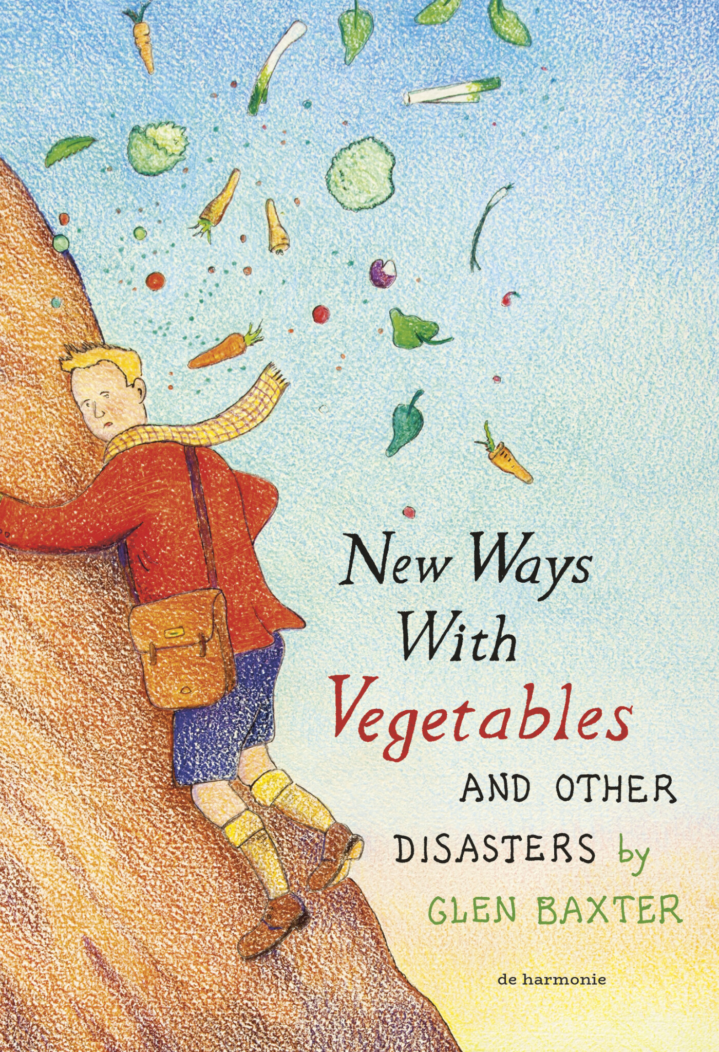 New ways with vegetables and other disasters