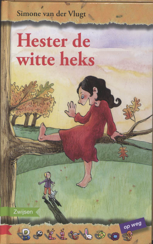 boekenbalie_9789048703739_cover Hester de witte heks / Bolleboos