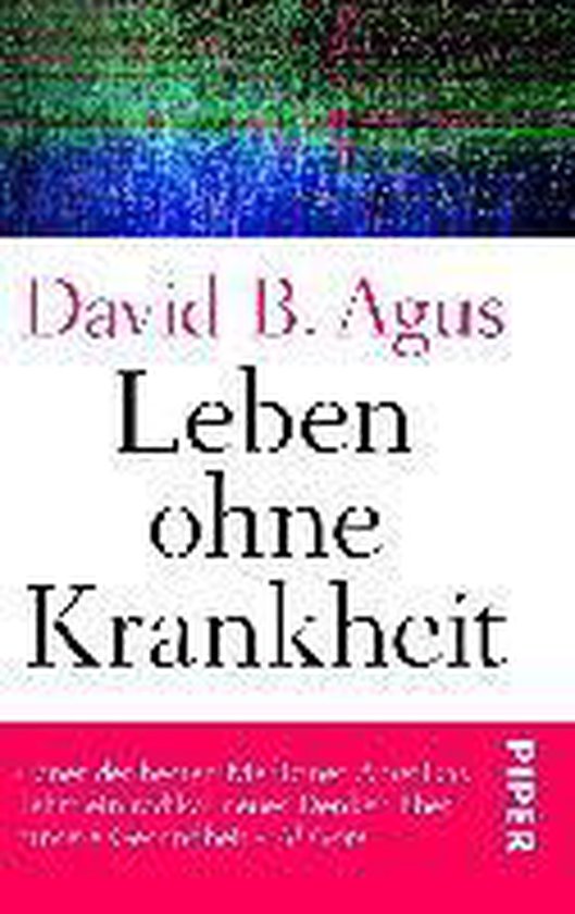 Leben ohne Krankheit