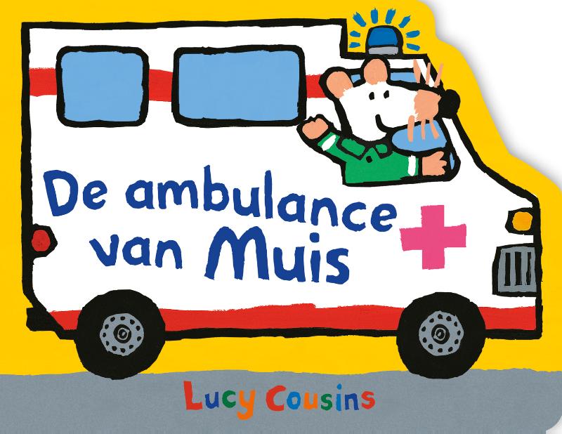 De ambulance van Muis / Muis