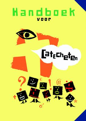 Harmke Vlieg Handboek Voor Catecheten