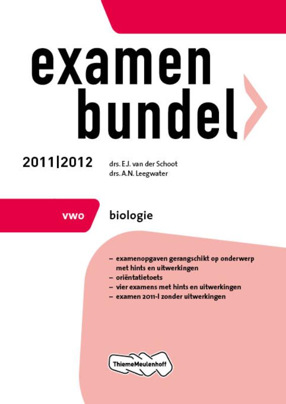 Examenbundel  / Biologie Vwo 2011/2012