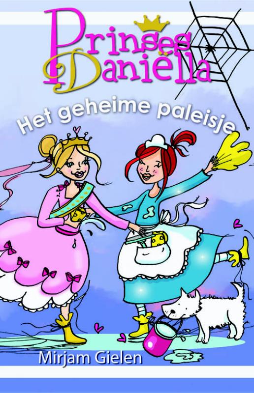 boekenbalie_9789020662924_cover Het geheime paleisje / Prinses Danielle